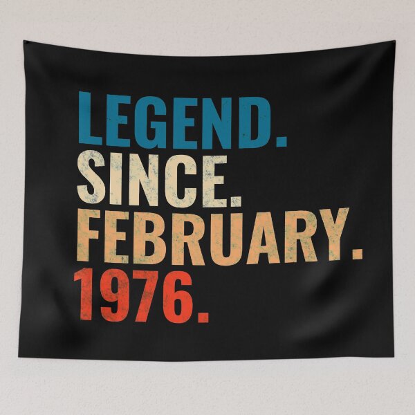 Item preview, Legend Since February 1976 Retro Vintage designed and sold by Teelogic.