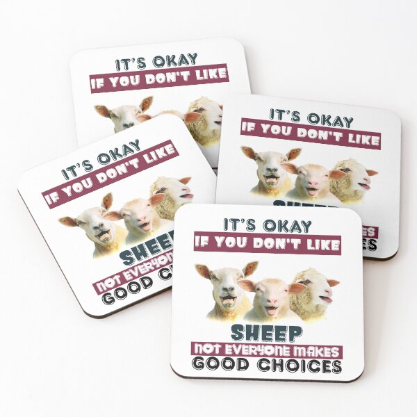 Item preview, It's okay Sheep not everyone makes good choices designed and sold by maithithuha.