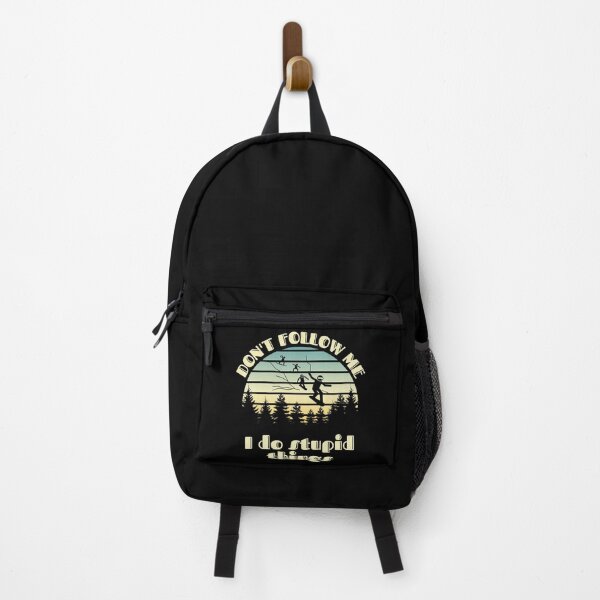 Item preview, Skiing Don't follow me I do stupid things designed and sold by Mimo & Co..