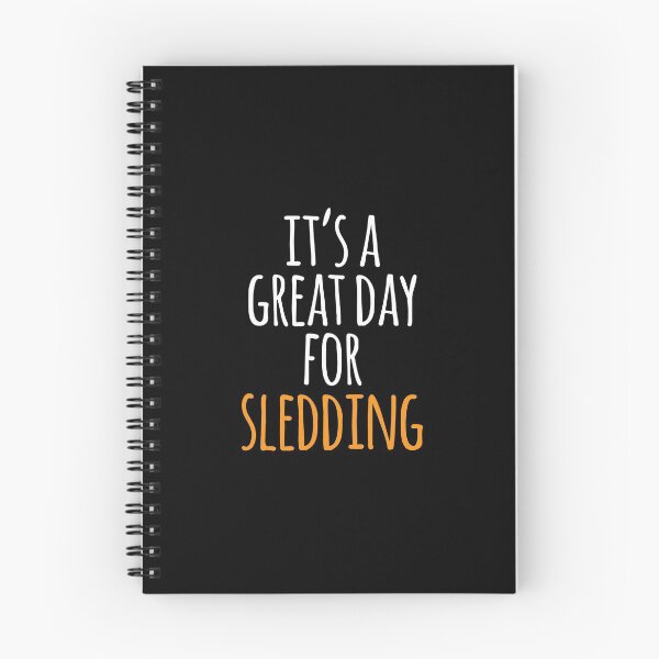 Item preview, It's a Great Day for Sledding designed and sold by kindxinn.