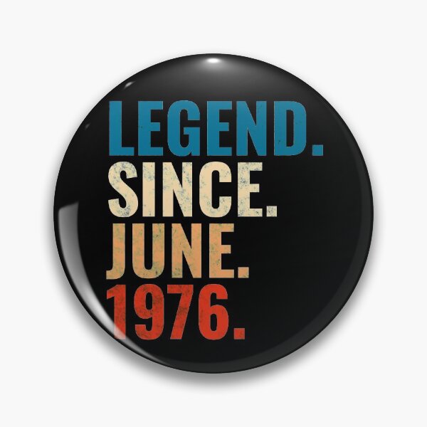 Item preview, Legend Since June 1976 Retro Vintage designed and sold by Teelogic.