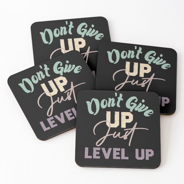 Item preview, Don't Give Up Just Level Up designed and sold by medbdj.