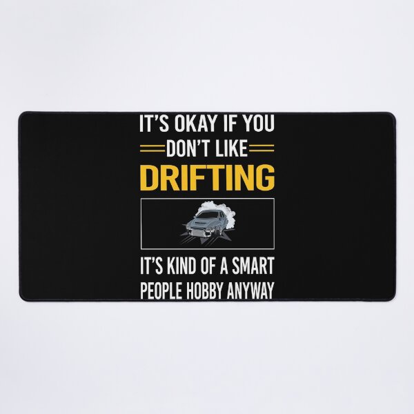 Item preview, Funny Smart People Drifting Drift designed and sold by fatherbarliman.