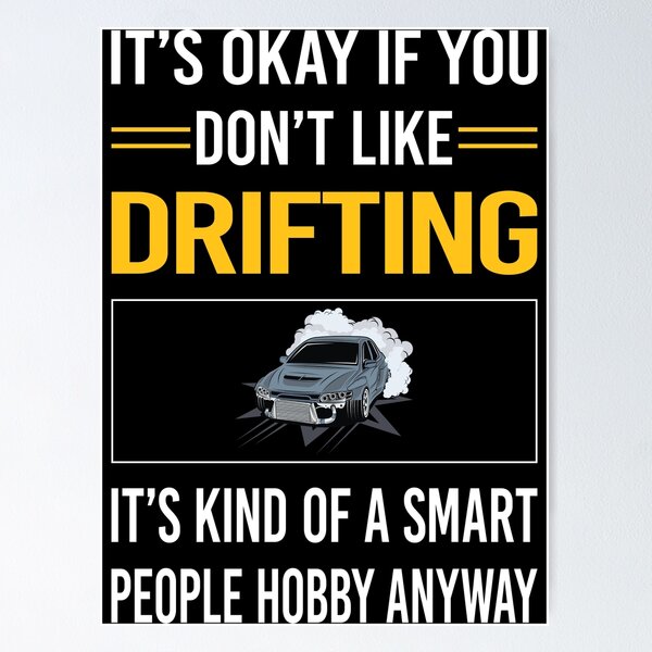 Item preview, Funny Smart People Drifting Drift designed and sold by fatherbarliman.