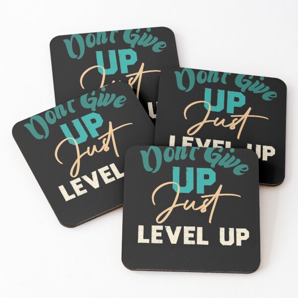 Item preview, Don't Give Up Just Level Up designed and sold by medbdj.