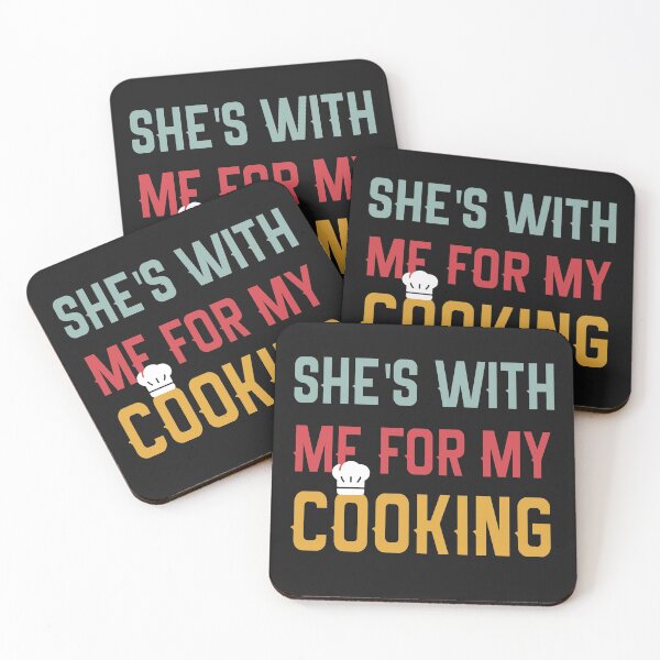 Item preview, She's With Me For My Cooking, Funny Retro cooking husband designed and sold by Amirebdesign.