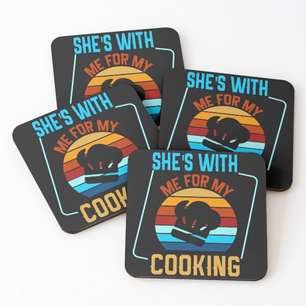 Item preview, She's With Me For My Cooking, Funny Retro cooking husband designed and sold by Amirebdesign.