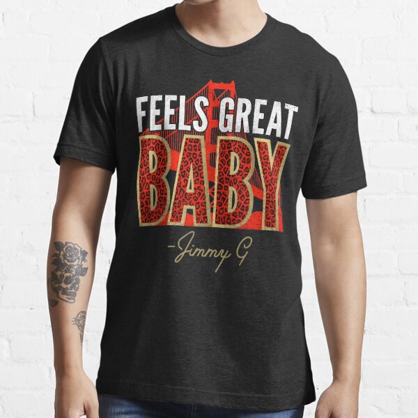 George Kittle Feels Great Baby Signature T-Shirts