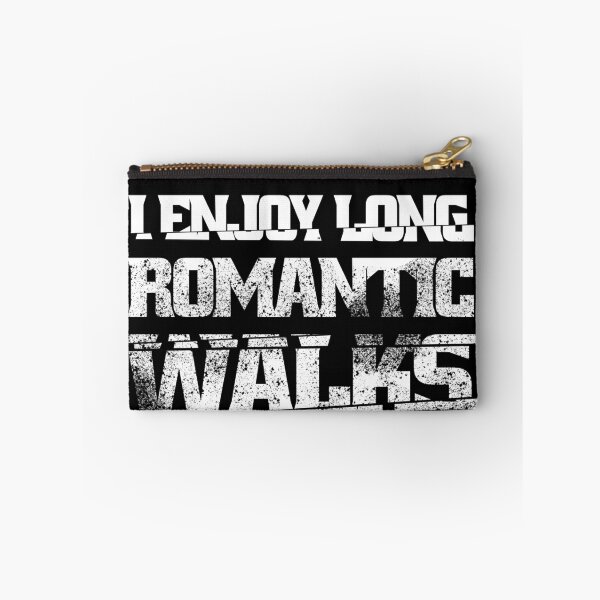 Item preview,  I Enjoy Long Romantic Walks Through The Hardware Store designed and sold by Eddie SH.