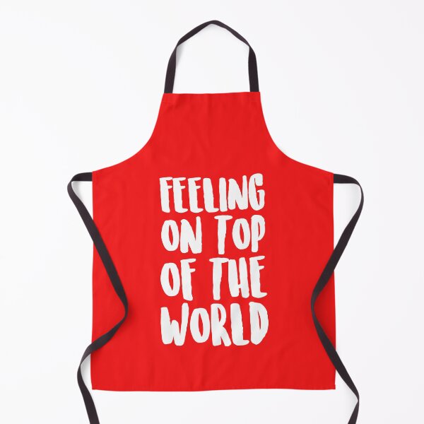 Item preview, FEELING ON TOP OF THE WORLD Elation Happiness Pride Attitude designed and sold by Capiral Bucketlist.