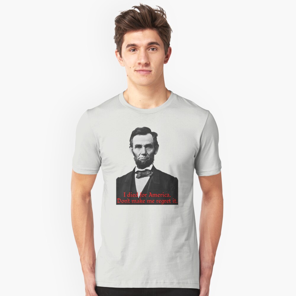 Abraham Lincoln's American Pride Slim Fit T-Shirt