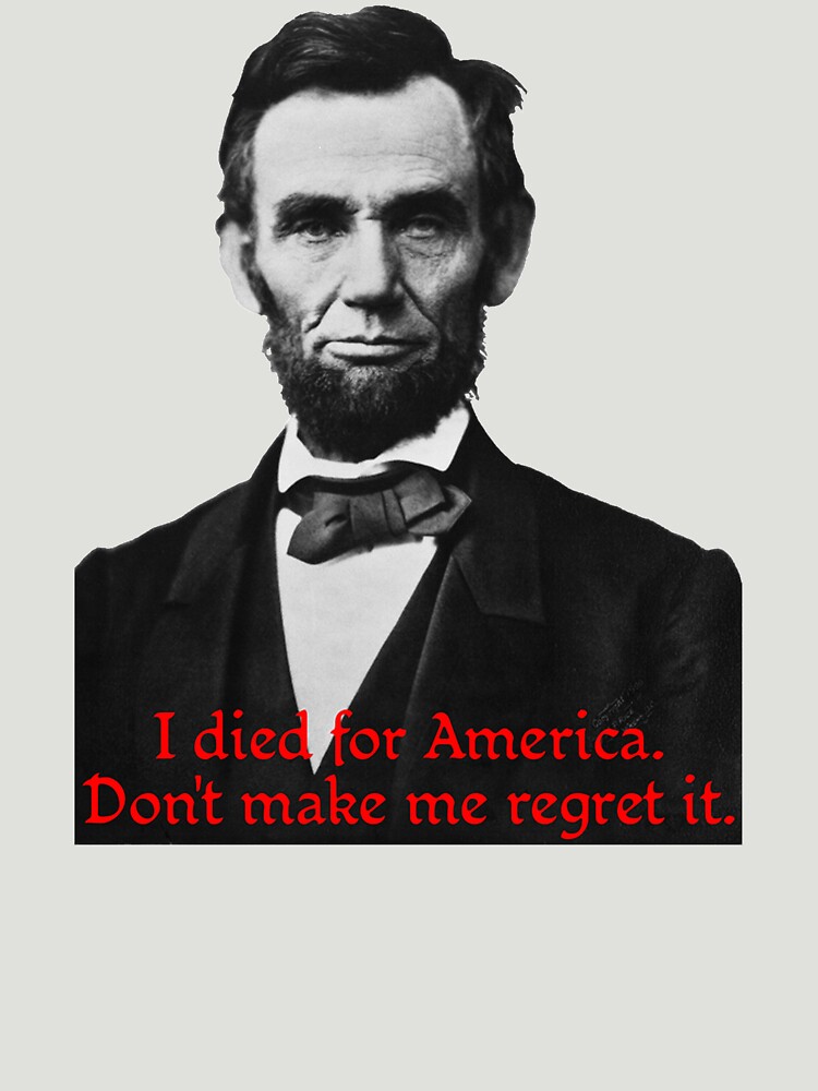 Abraham Lincoln's American Pride by BlueEyedDevil