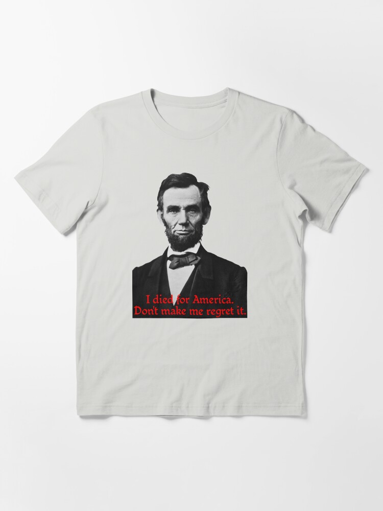 Alternate view of Abraham Lincoln's American Pride Essential T-Shirt
