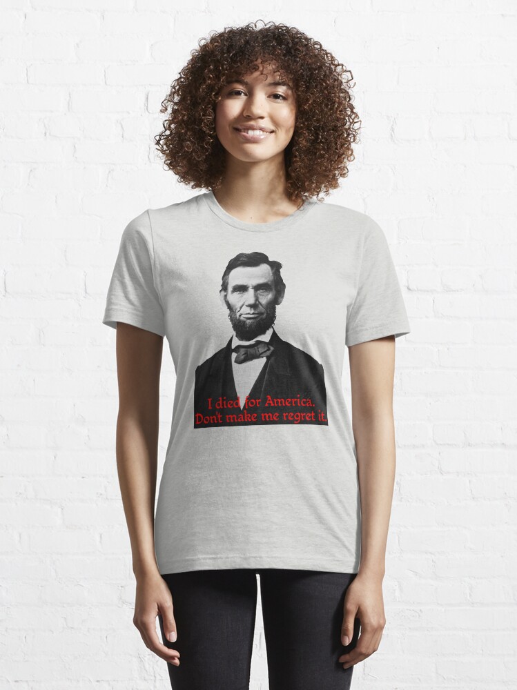 Alternate view of Abraham Lincoln's American Pride Essential T-Shirt