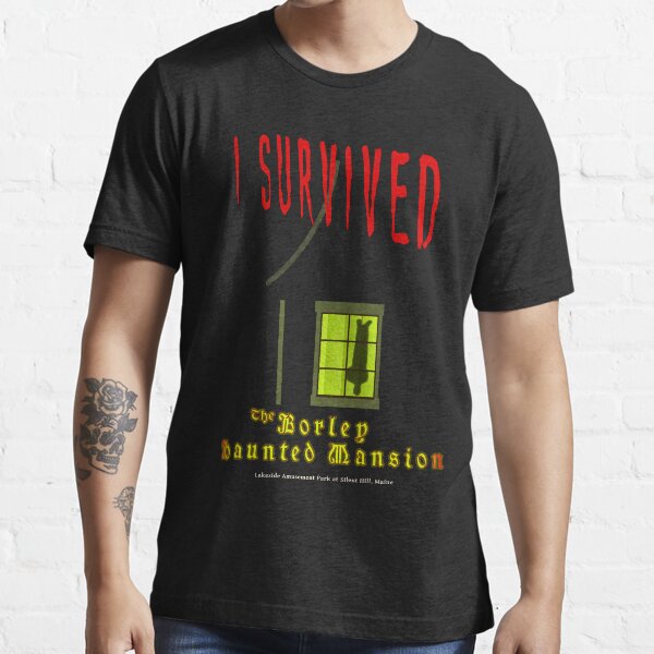 The Borley Haunted Mansion, I SURVIVED Essential T-Shirt