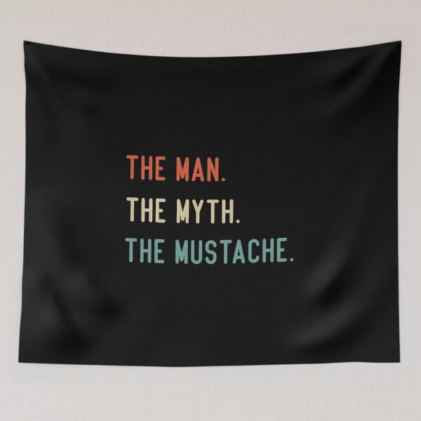 Item preview, The Man The Myth The Mustache ,  designed and sold by medbdj.