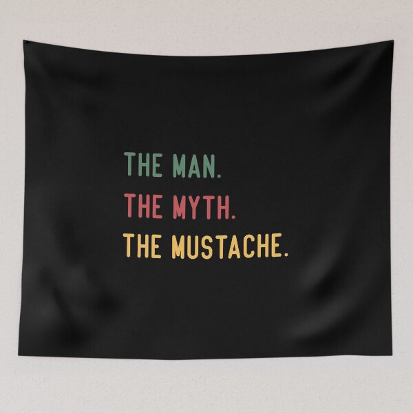 Item preview, The Man The Myth The Mustache ,  designed and sold by medbdj.