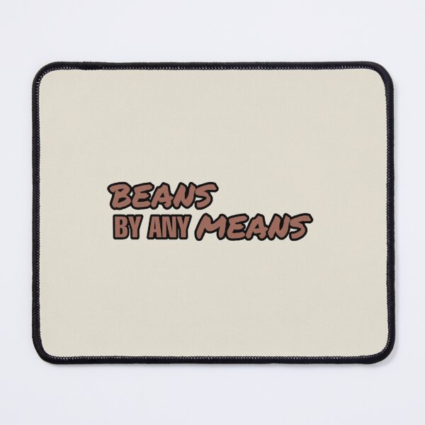 Item preview, beans by any means   designed and sold by TAMMY-BOUTIQUE.