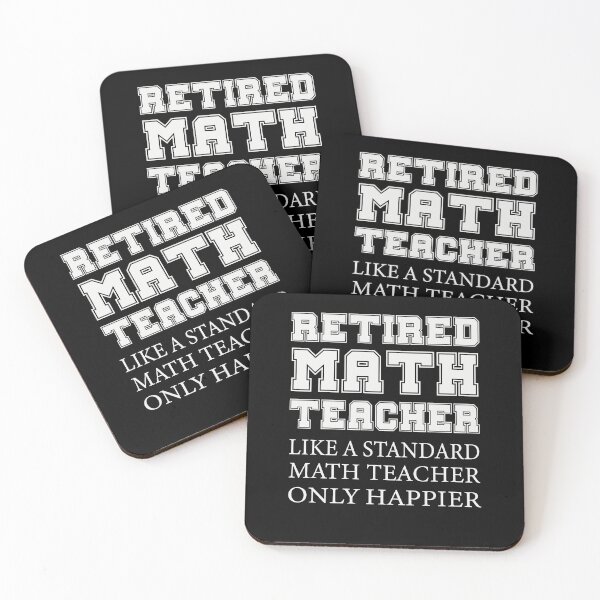Item preview, Retired Math Teacher Like A Standard Math Teacher Only Happier designed and sold by AuroraApparel.