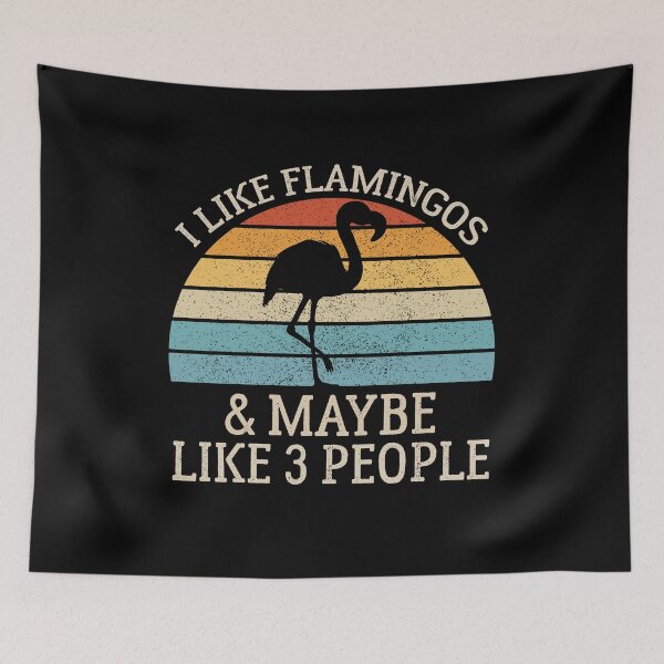 Item preview, Vintage Retro, I Like Flamingos and Maybe Like 3 People  designed and sold by AEOPIN.