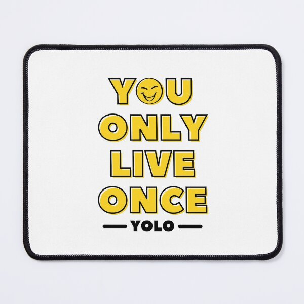 Item preview, YOU ONLY LIVE ONCE designed and sold by THIRTY EIGHT.