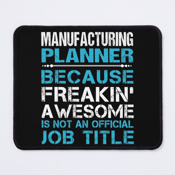 Item preview, Manufacturing Planner T Shirt - Freaking Awesome Job Gift Item Tee designed and sold by oetate4774.