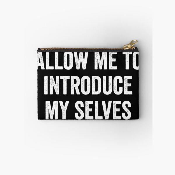 Item preview, Allow me to introduce my selves designed and sold by HorizonDesignz.