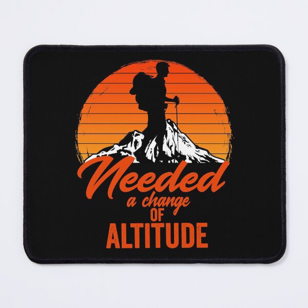 Item preview, Needed a change of altitude-hiking. designed and sold by DesignedBySnip.