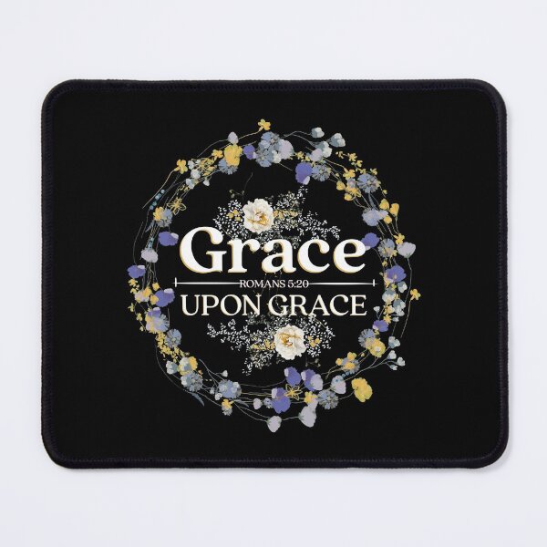 Item preview, Grace Upon Grace Romans 5 Verse 20 designed and sold by MJDezigns.
