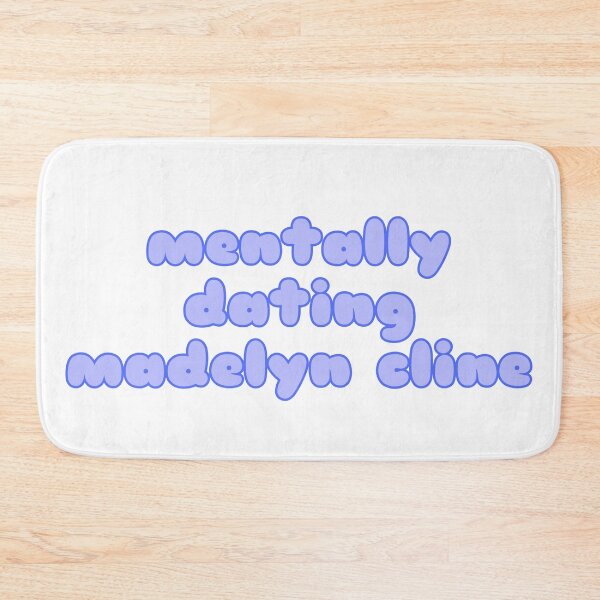 Item preview, Mentally dating Madelyn cline  designed and sold by Aileenl07.
