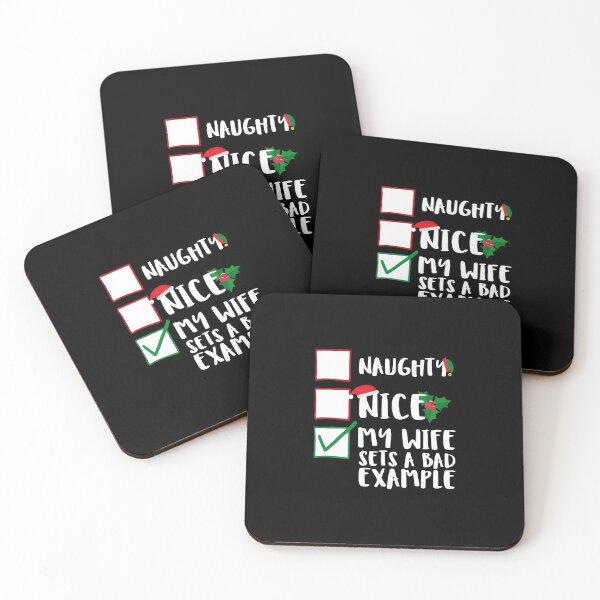 Item preview, Naughty Nice My Wife Sets A Bad Example Funny Family Naughty List Graphic designed and sold by GO SHIRT-TEE.