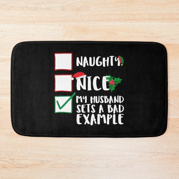Item preview, Naughty Nice My Husband Sets A Bad Example Funny Family Naughty List Graphic designed and sold by GO SHIRT-TEE.