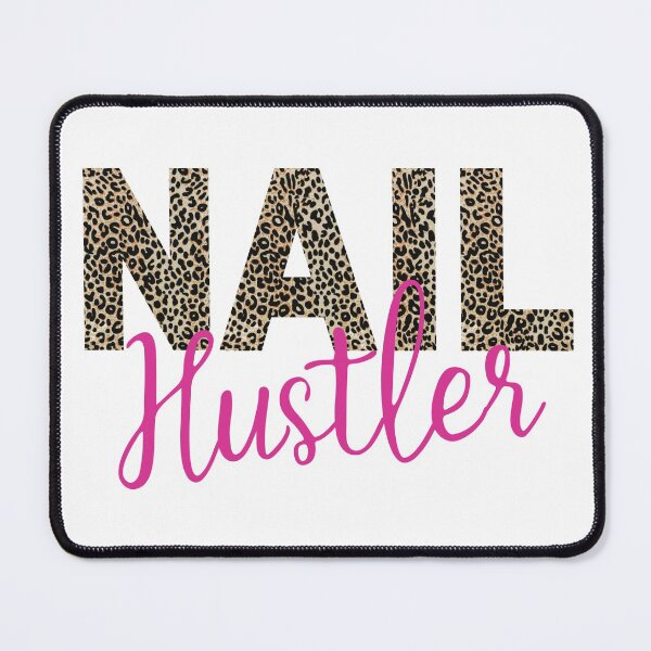 Item preview, Leopard Nail Hustler Nail Tech Techniques Nail Boss Nail Polish Art Beauticians Salon Décor designed and sold by Dr.YesOrNo.