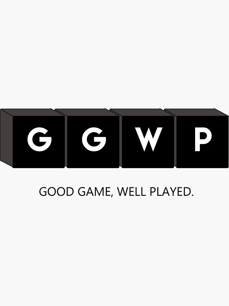 Gg wp Good Game well played ggwp victory in videogames Esports Poster for  Sale by ZooOfArt