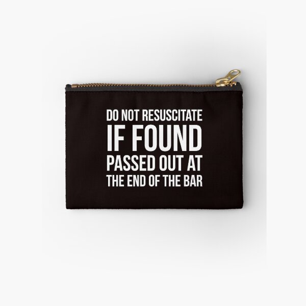 Item preview, Do Not Resuscitate designed and sold by Slogans4u.