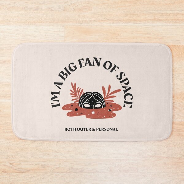 Item preview, I'm A Big Fan Of Space, Both Outer & Personal designed and sold by LKDesigns24.