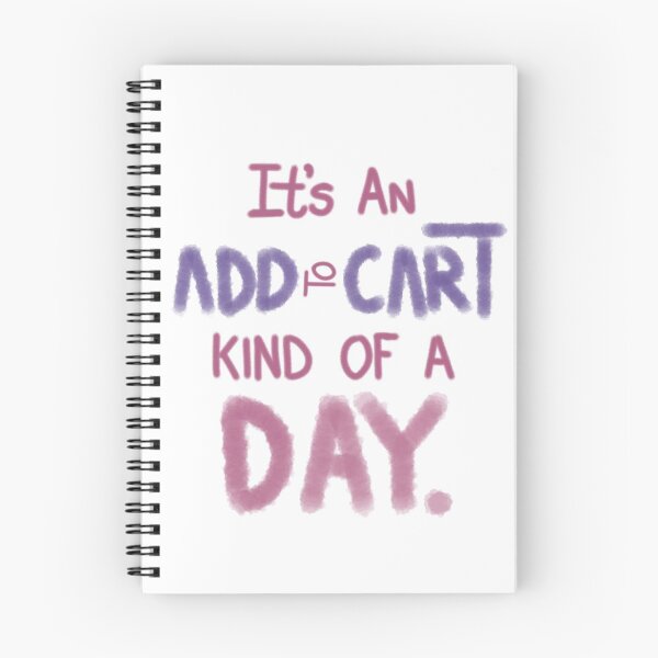 Item preview,  ITS AN ADD TO CART KIND OF DAY designed and sold by JERKBASE.