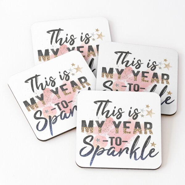 Item preview, This Is My Year To Sparkle Motivation - funny phrase designed and sold by EcchiWaifuShop.