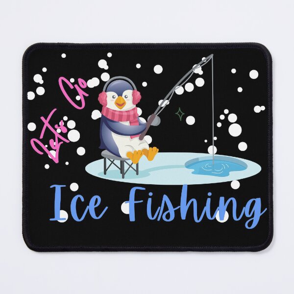 Item preview, Lets Go Ice Fishing -Nothing Beats a Day on the Ice! -Cool Ice Fishing designed and sold by Red-ElYoubi.