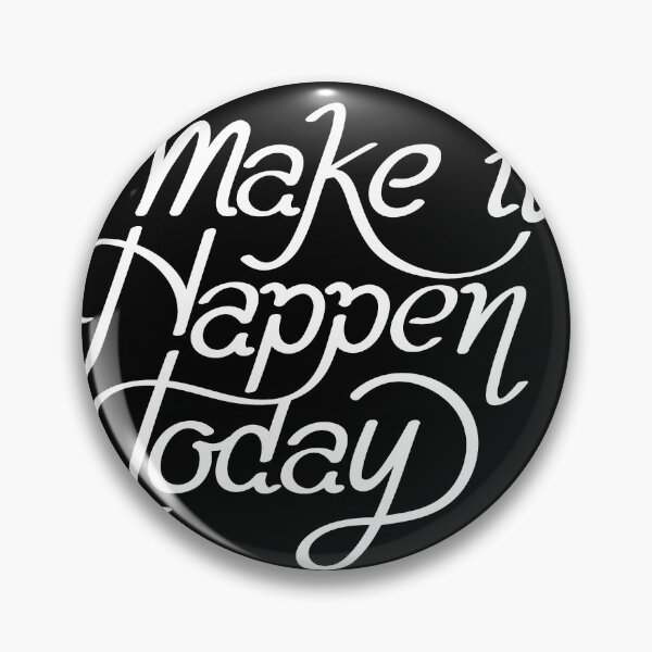 Item preview, Make it happen today designed and sold by VinCut.