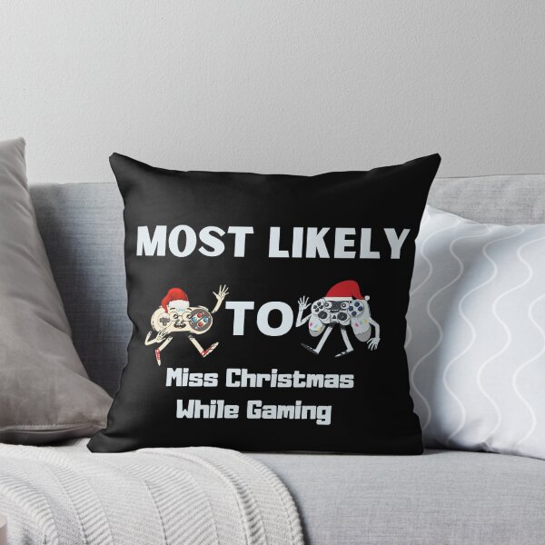 Item preview, Most Likely To Miss Christmas While Gaming designed and sold by BNS-O.