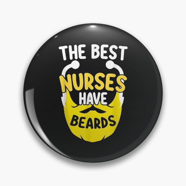 Item preview, Funny Best Nurses Have Beards Bearded Male Nurse designed and sold by AnitaJGreenspan.