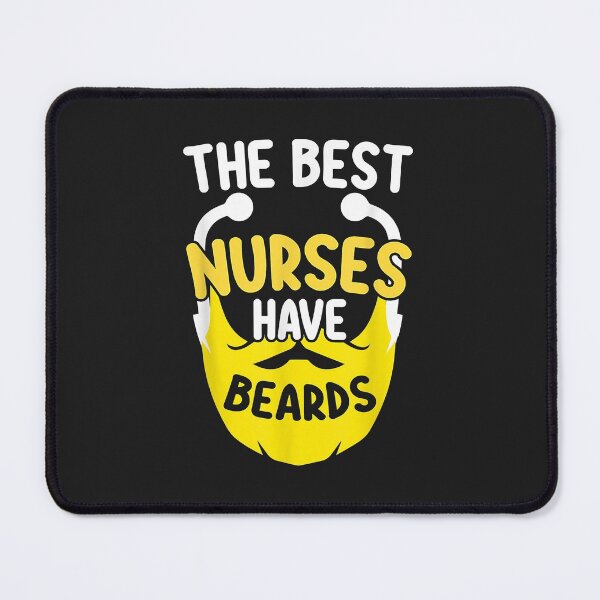 Item preview, Funny Best Nurses Have Beards Bearded Male Nurse designed and sold by AnitaJGreenspan.