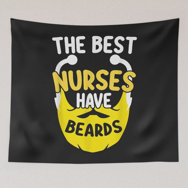 Item preview, Funny Best Nurses Have Beards Bearded Male Nurse designed and sold by AnitaJGreenspan.