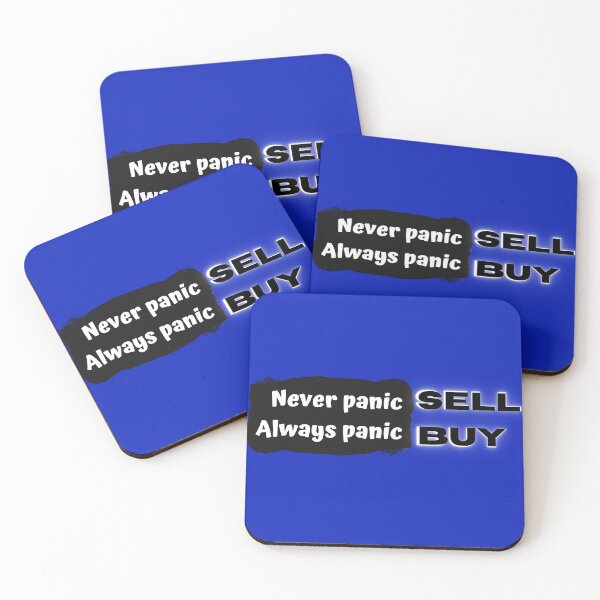 Item preview, Never panic SELL - Always panic BUY designed and sold by Cheerocki.