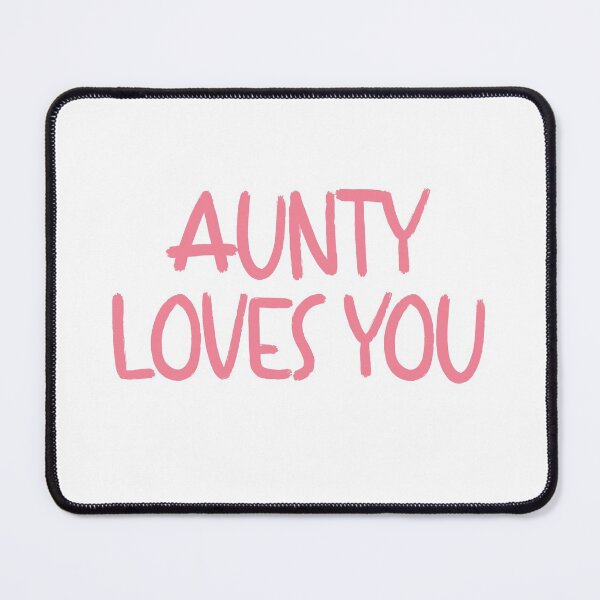 Item preview, Aunty loves you - pink designed and sold by amourdesigns.