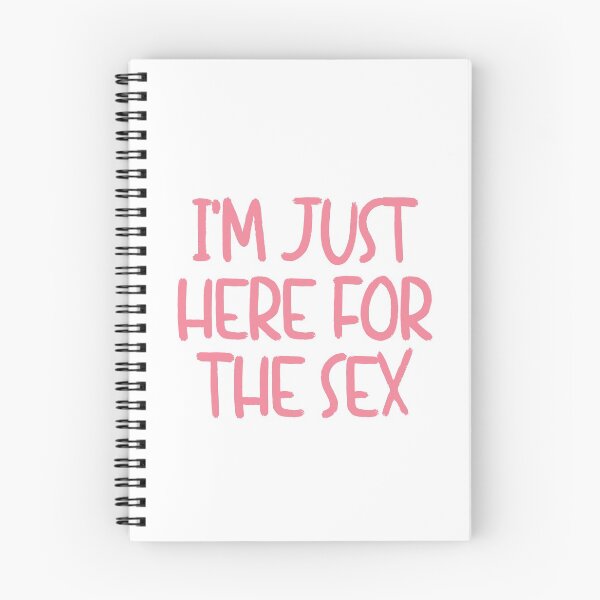 Item preview, I'm just here for the sex - pink designed and sold by amourdesigns.