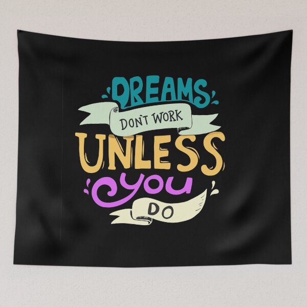 Item preview, Dreams don't work unless you do typography design quote designed and sold by VinCut.