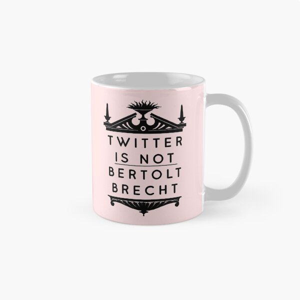 Item preview, Twitter is not Bertolt Brecht designed and sold by thatsit-itslit.