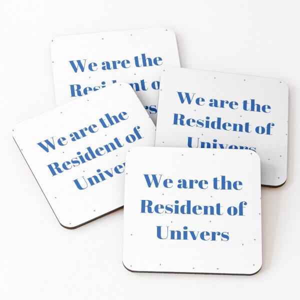 Item preview, We are the residents of universe simple text design designed and sold by Paramita Sen.